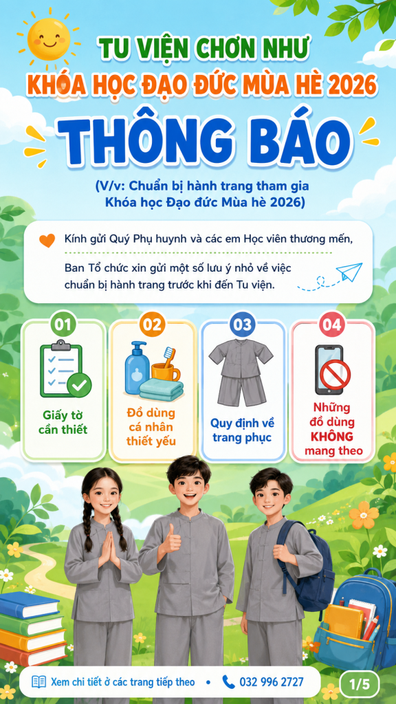 HƯỚNG DẪN CHUẨN CHO KHÓA TU MÙA HÈ 2026 – KHÓA HỌC ĐẠO ĐỨC MÙA HÈ 2026 TẠI TU VIỆN CHƠN NHƯ插图