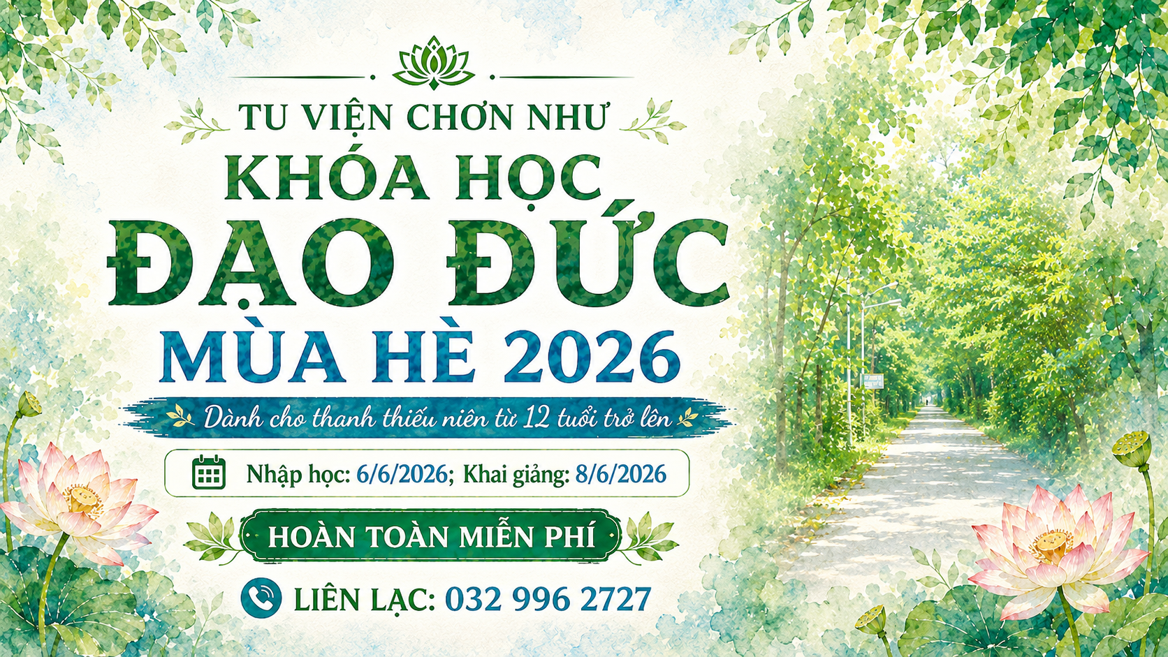 ĐĂNG KÝ KHÓA HỌC ĐẠO ĐỨC MÙA HÈ 2026 – KHÓA TU MÙA HÈ 2026 TẠI TU VIỆN CHƠN NHƯ